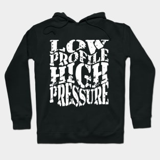 Low Profile High Pressure Hoodie
